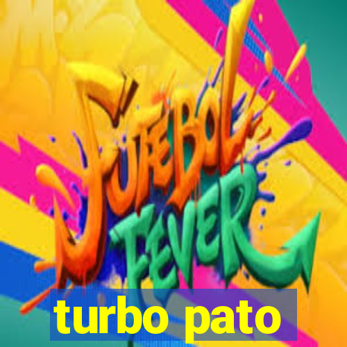 turbo pato